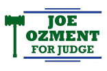 Joe Ozment for Judge