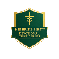 His Bride First™  Curriculum & Community