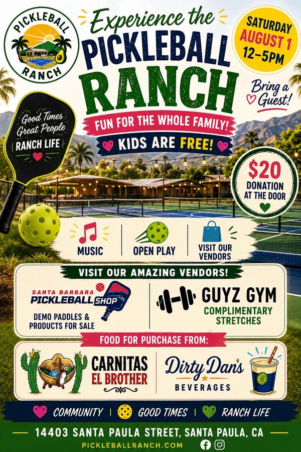 Pickleball Ranch family event with music, vendors, food, and free kids' entry.