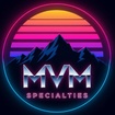 MVM Specialties, LLC
