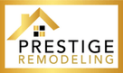 Prestige remodeling 