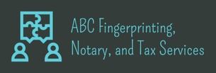 Abc fingerprinting, notary, and tax services