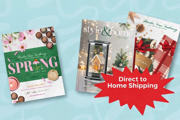Seasonal fundraising catalogs with direct home shipping.
