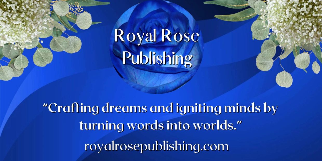 Royal Rose Publishing, LLC