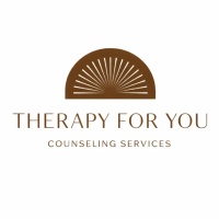 Therapy For You Counseling Services, LLC