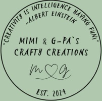 MiMi & G-Pa's Crafty Creations