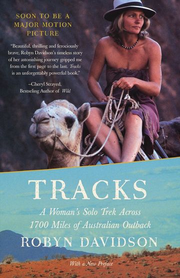 Tracks by Robyn Davidson