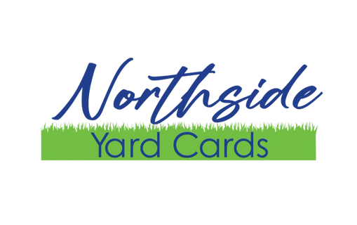 Northside Yard Cards & Greetings