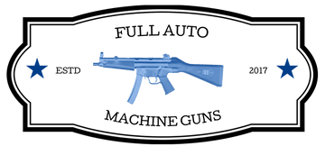 Full Auto Machine Guns