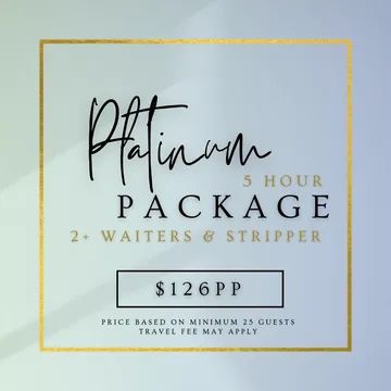 platinum cocktail package with a stripper 
