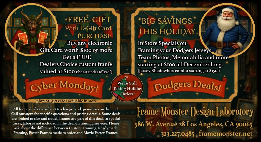 Cyber Monday and Dodgers Deals available.
We're still taking Holiday Orders