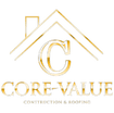 Core-Value
Construction & Roofing