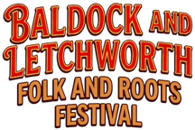 


BALDOCK & LETCHWORTH
Folk FESTIVAL