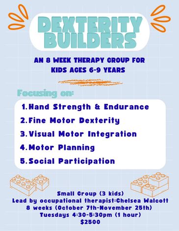Therapy group for kids 6-9 years focusing on hand strength and motor skills.