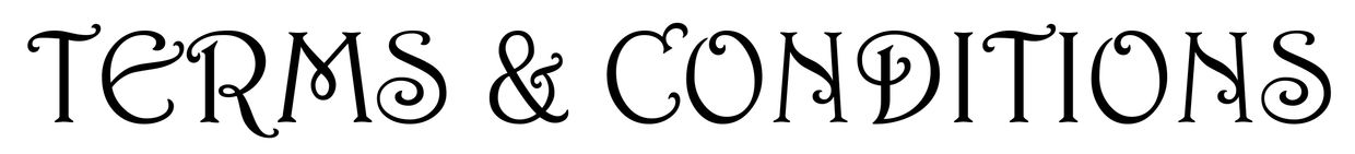 Artistic text displaying 'TERMS &amp; CONDITIONS' in a decorative font.