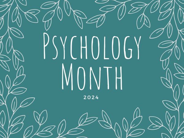 Psychology Month 2024 announcement with leafy border on teal background.