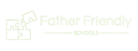 The National Alliance for Father Friendly Schools.