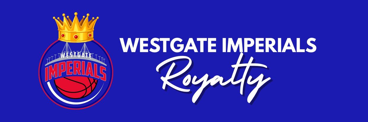 Westgate Imperials basketball logo with a crown and the word 'Royalty'.