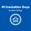 #1 Insulation Guys 