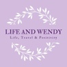 Life and Wendy