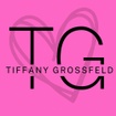 TIFFANY GROSSFELD