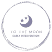 To The Moon Early Intervention