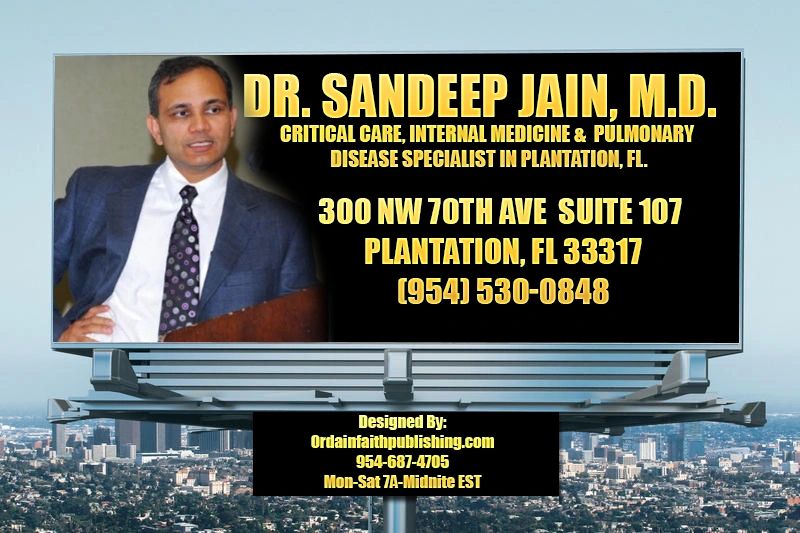 Dr.Sandep Jain, M.D. Critical Care, Internal Medicine & Pulmonary disease 
954-530-0848 