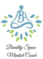 Breality Space Mindset Coach 



