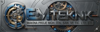 EMTEKNK MAKİNA PROJE MÜH. İTH. İHR. SANAYİ VE TİCARET LTD. ŞTİ.