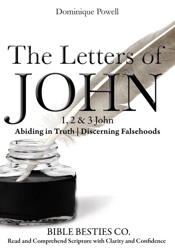 Book cover of 'The Letters of John' by Dominique Powell featuring a quill and ink bottle.