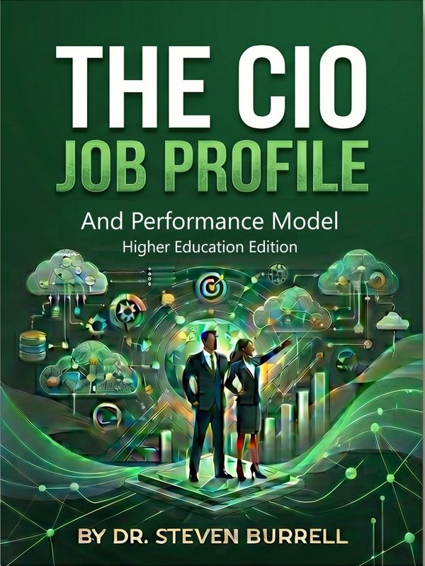 Book cover for 'The CIO Job Profile' by Dr. Steven Burrell on higher education.