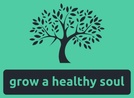 Grow A Healthy Soul