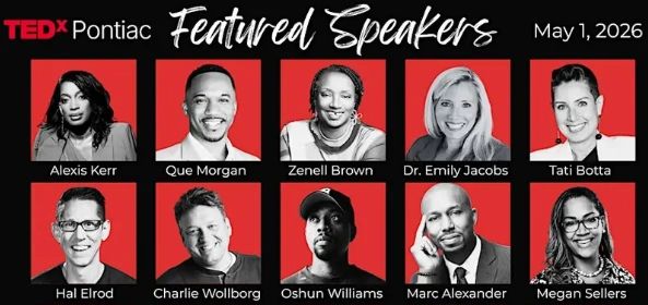 TEDxPontiac 2026 Featured Speakers