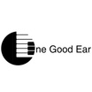 ONE GOOD EAR