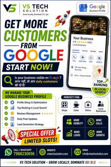 VS Tech Solution offers Google Business Profile optimization to get more customers locally.