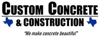 Custom Concrete and Construction