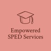 Empowered SPED Services