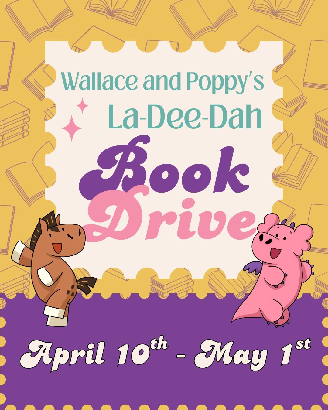Wallace and Poppy's La-Dee-Dah Book Drive!