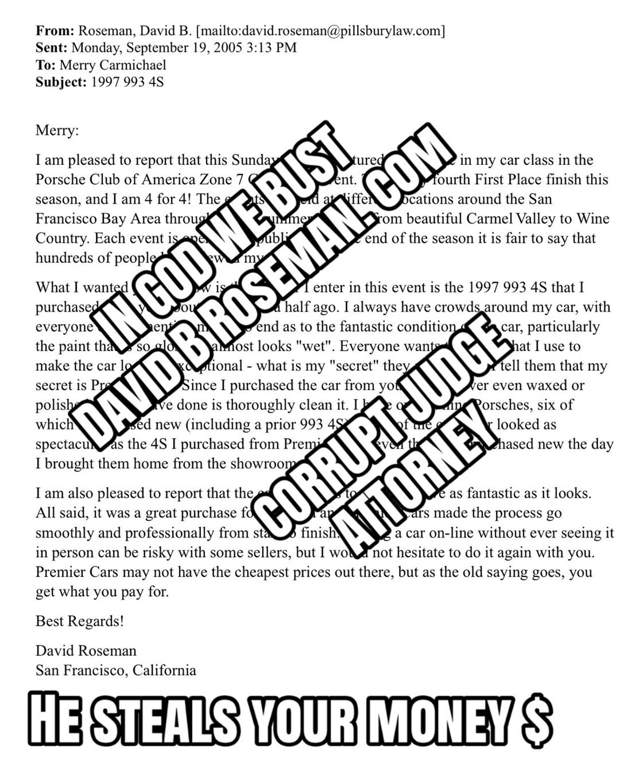 Attorney David B. Roseman fraudster 
Openly flaunts his financial spoils from years of fraud 