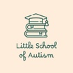 Little School of Autism