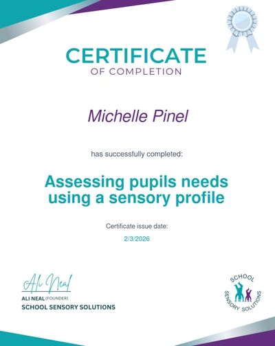 Certificate of completion for Michelle Pinel on assessing pupils' needs using a sensory profile.