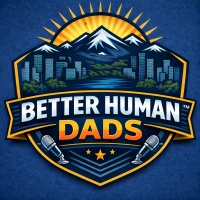 Better Human Dads