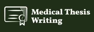 Medical Thesis Writing