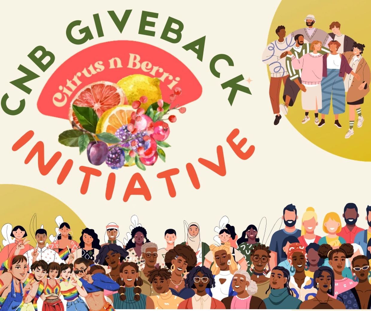 Diverse group supporting CNB Giveback Initiative featuring Citrus n Berri.