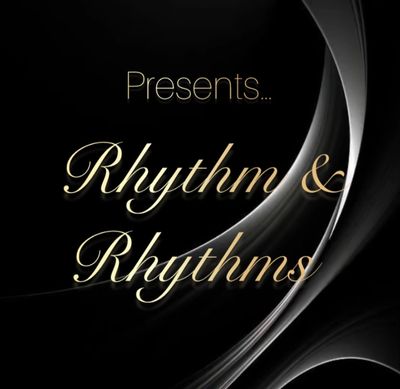 Elegant black and gold graphic announcing "Rhythm &amp; Rhythms".