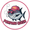 Pompano Queen