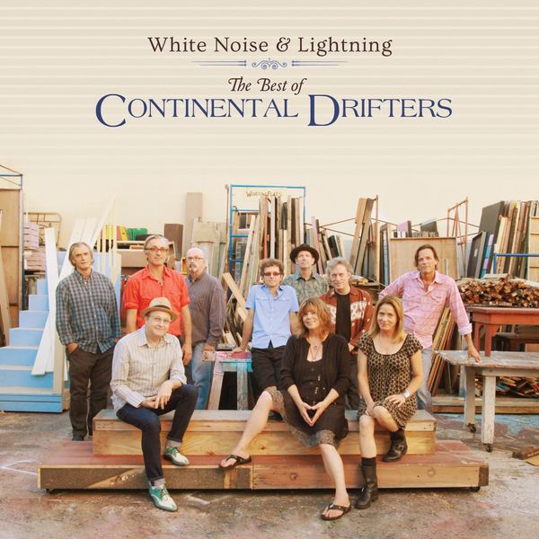 Continental Drifters: Continental Drifters: CD Continental Drifters: Continental Drifters: CD