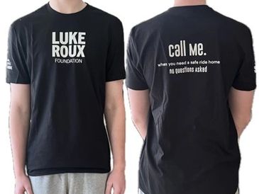 Black T-shirt promoting Luke Roux Foundation with safe ride call message.