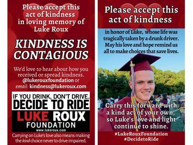 Flyer honoring Luke Roux and promoting kindness and safe driving.