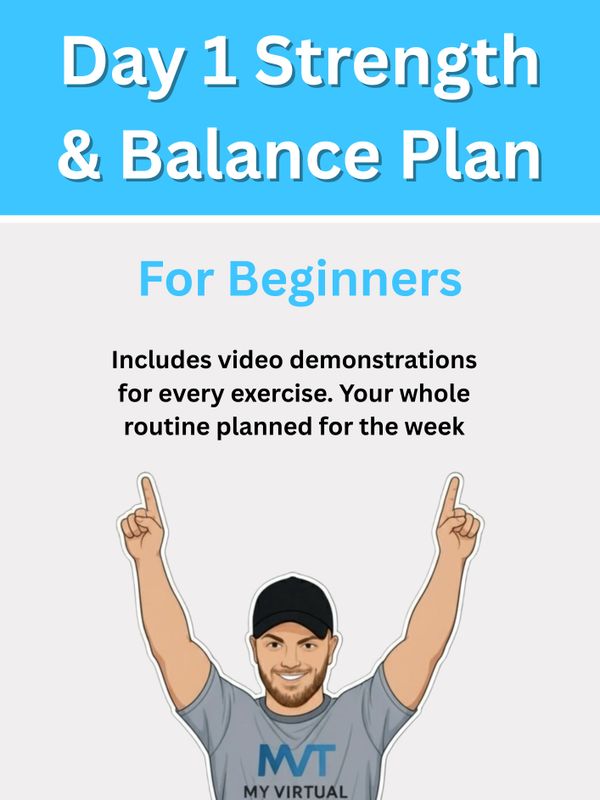 Day 1 strength and balance plan for beginners with video demos and weekly routine.